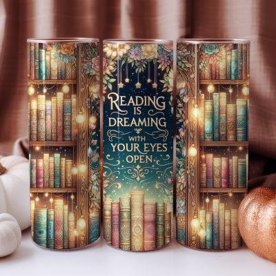 Reading Is Dreaming Skinny Tumbler, Personalized Book Lover Gift, Fantasy Tumbler, Bookish Tumbler, Skinny Tumbler