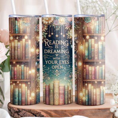 Reading Is Dreaming Skinny Tumbler, Personalized Book Lover Gift, Fantasy Tumbler, Bookish Tumbler, Skinny Tumbler