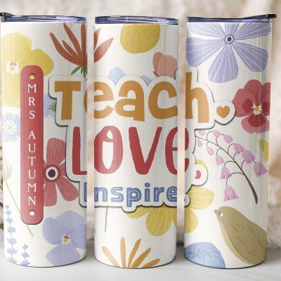 Custom Name Teacher Tumbler with Lid and Straw, Teach Love Teacher Appreciation Gift, Floral Stainless Steel Travel Tumbler, Skinny Tumbler